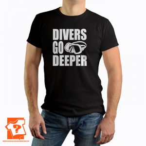 Nurkowanie - Divers go deeper - koszulka z nadrukiem