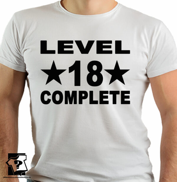 Level 18 complete – śmieszny prezent na 50 urodziny – koszulki z nadrukiem