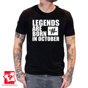 Koszulka z nadrukiem legends are born in October prezent na urodziny